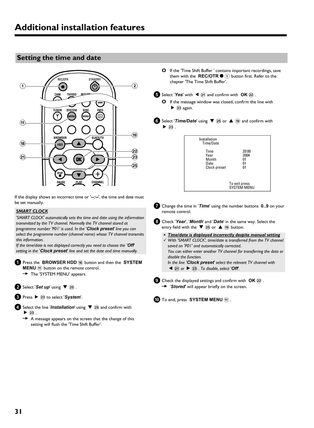 Philips DVDR 725H/05 Setting the time and date, Time/date is displayed incorrectly despite manual setting 