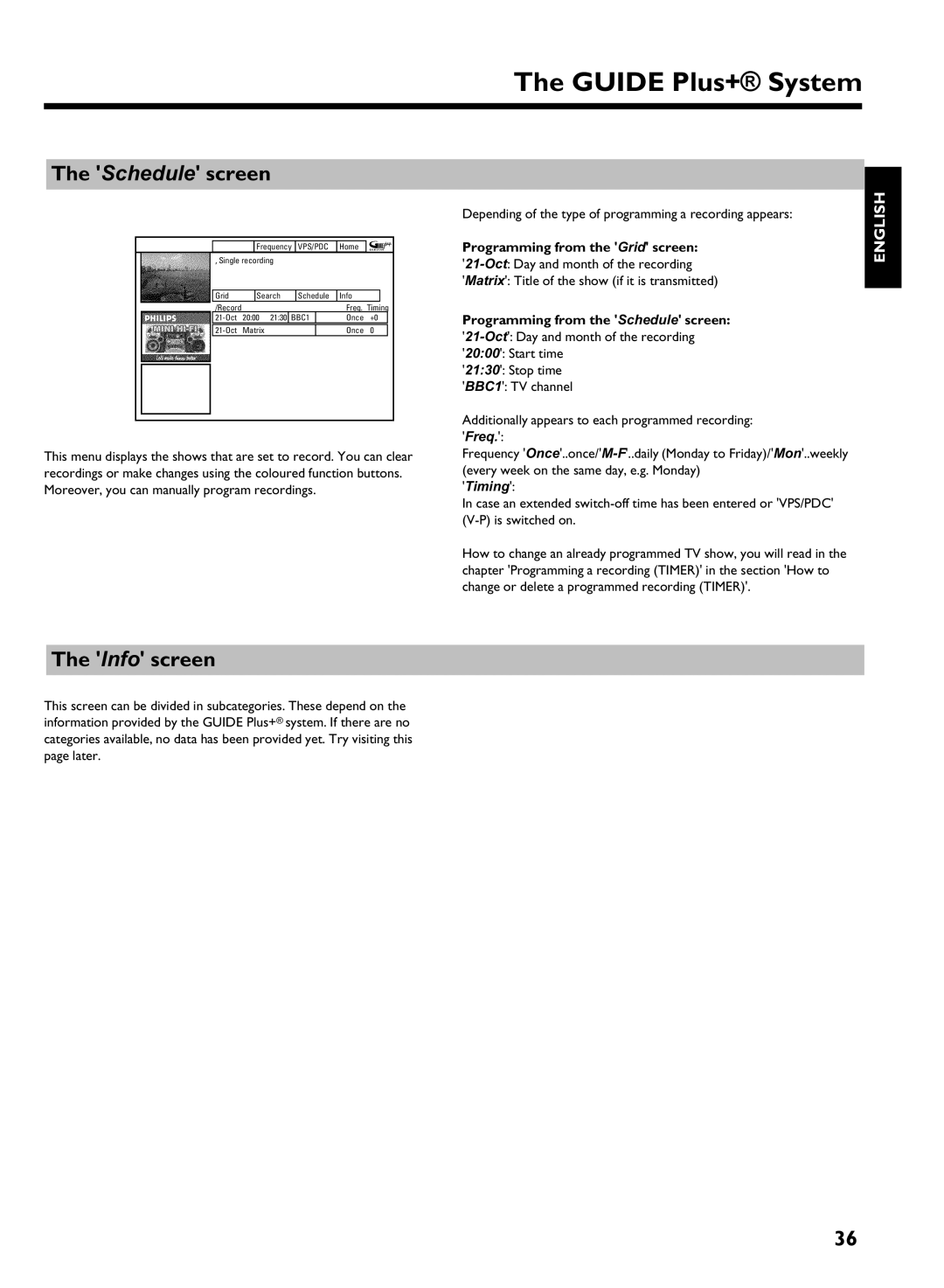 Philips DVDR 725H/05 manual Info screen, Programming from the Grid screen, Programming from the Schedule screen, Timing 