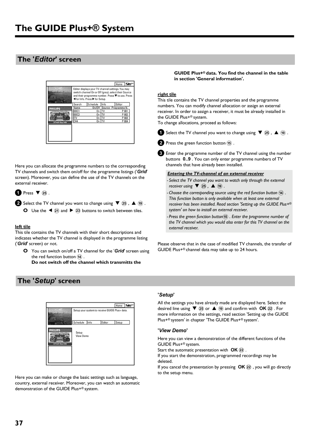 Philips DVDR 725H/05 manual Editor screen, Setup screen, View Demo, Entering the TV-channel of an external receiver 