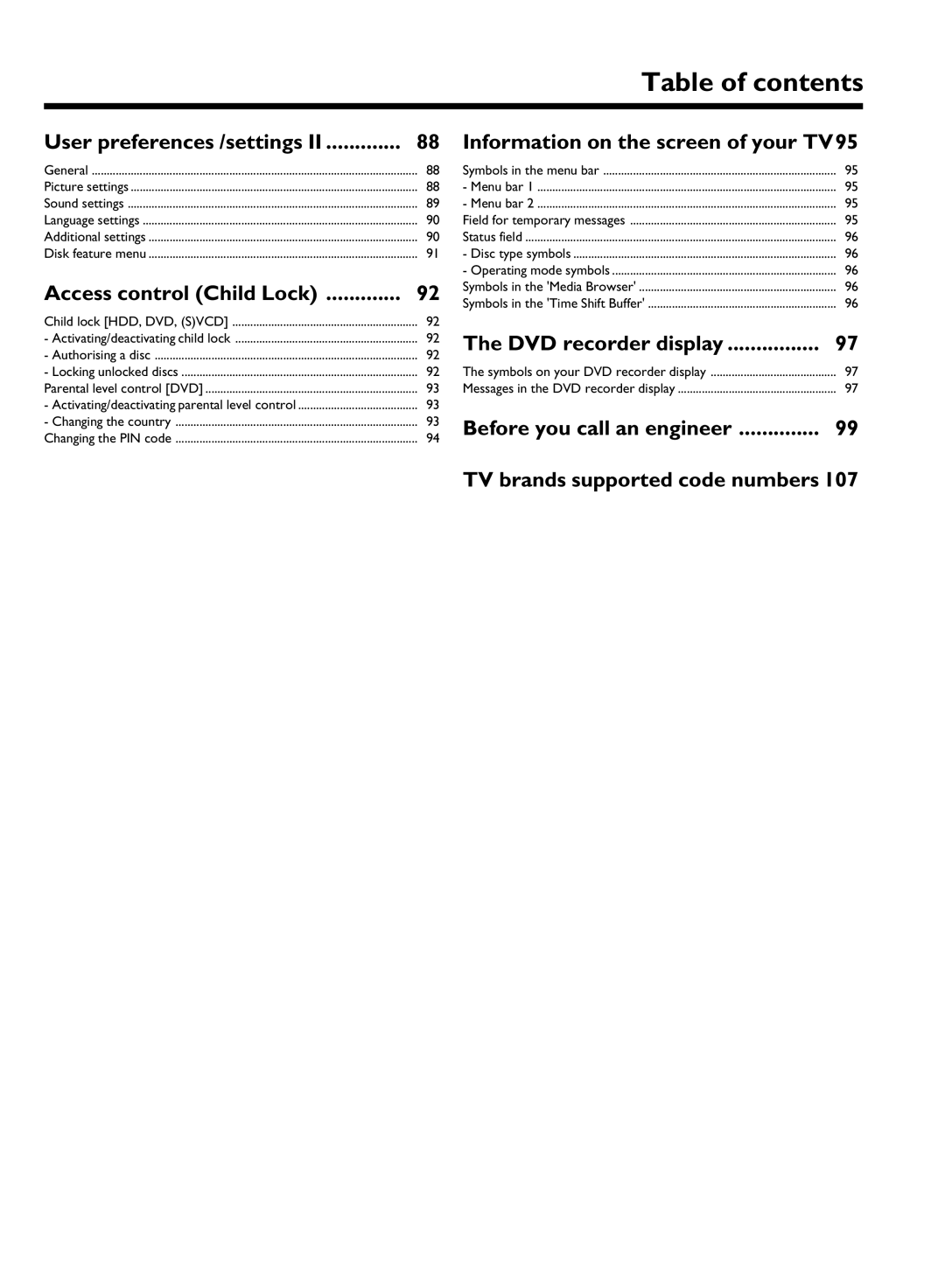 Philips DVDR 725H/05 manual Information on the screen of your TV95, Access control Child Lock, DVD recorder display 