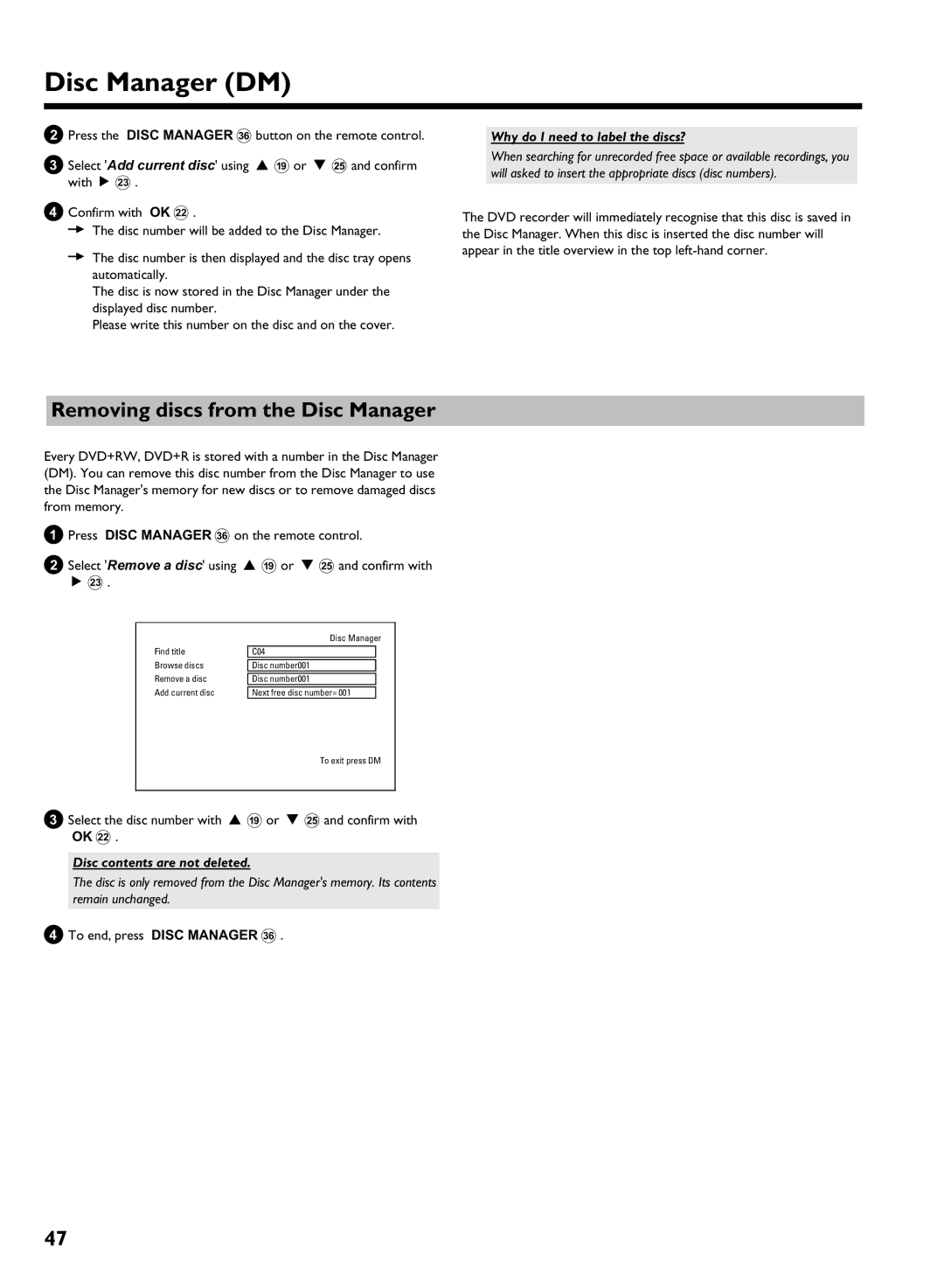 Philips DVDR 725H/05 manual Removing discs from the Disc Manager, Why do I need to label the discs? 