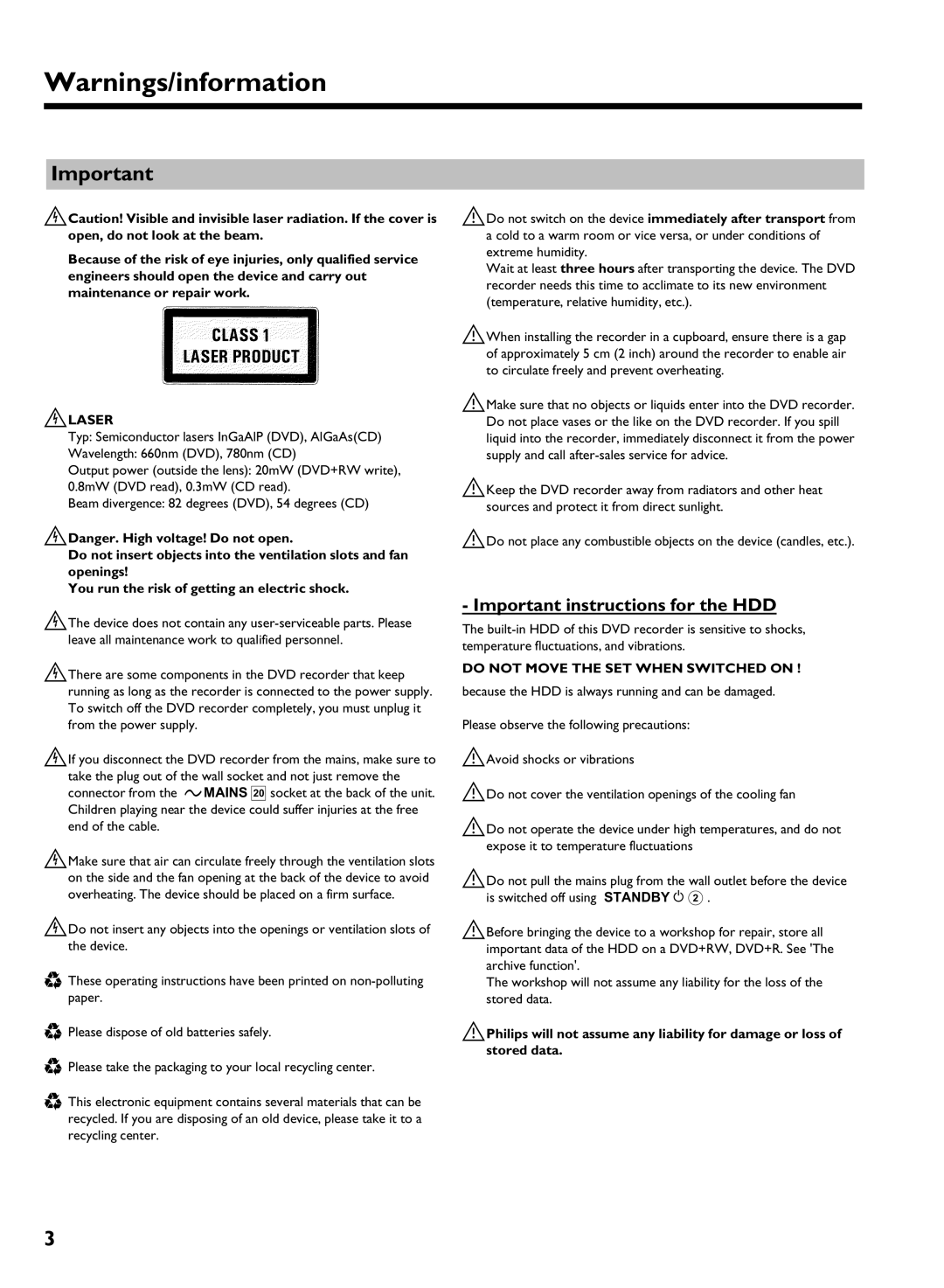 Philips DVDR 725H/05 manual Important instructions for the HDD, Alaser, Do not Move the SET When Switched on 