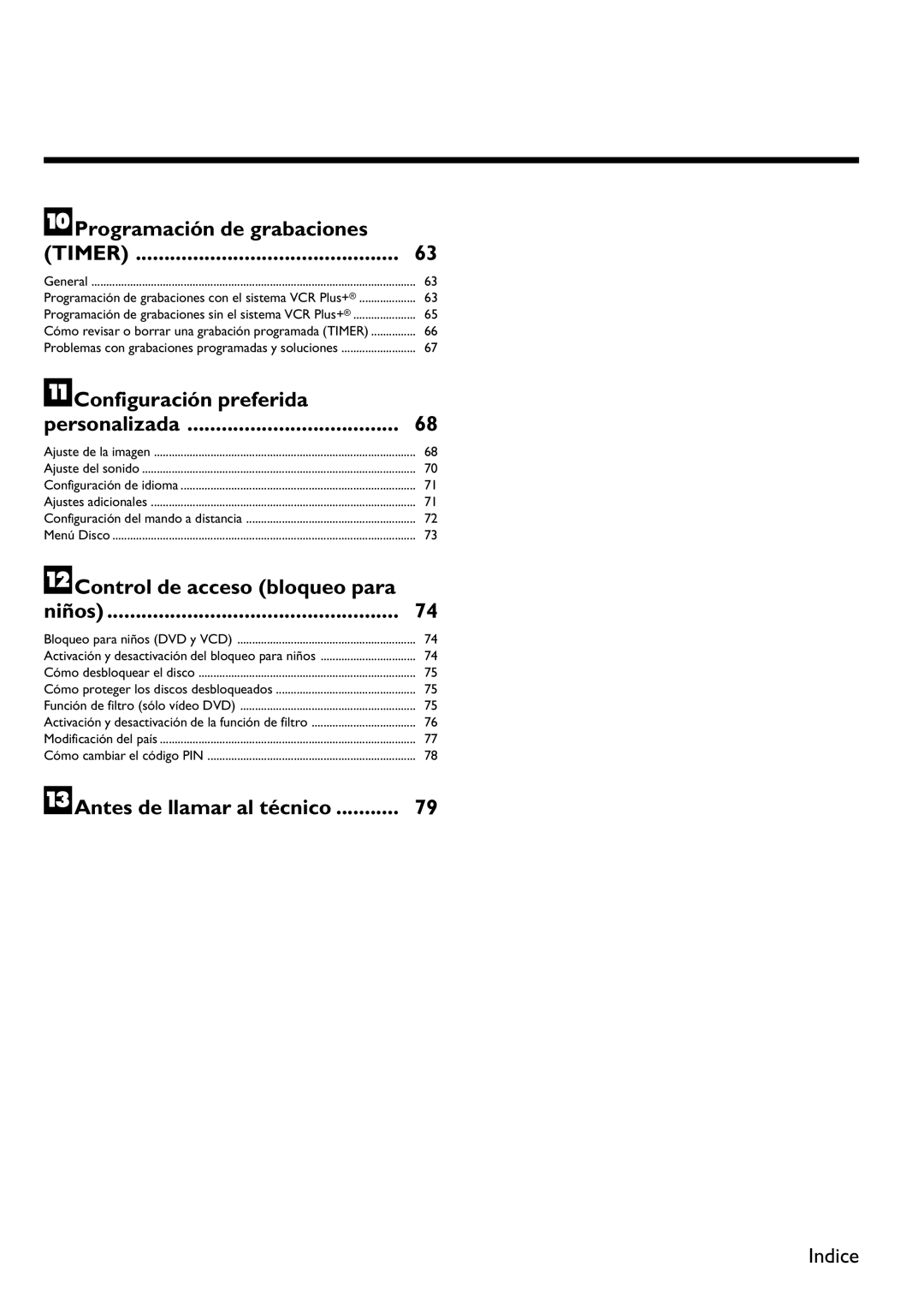 Philips DVDR 75 manual JProgramación de grabaciones, Personalizada 