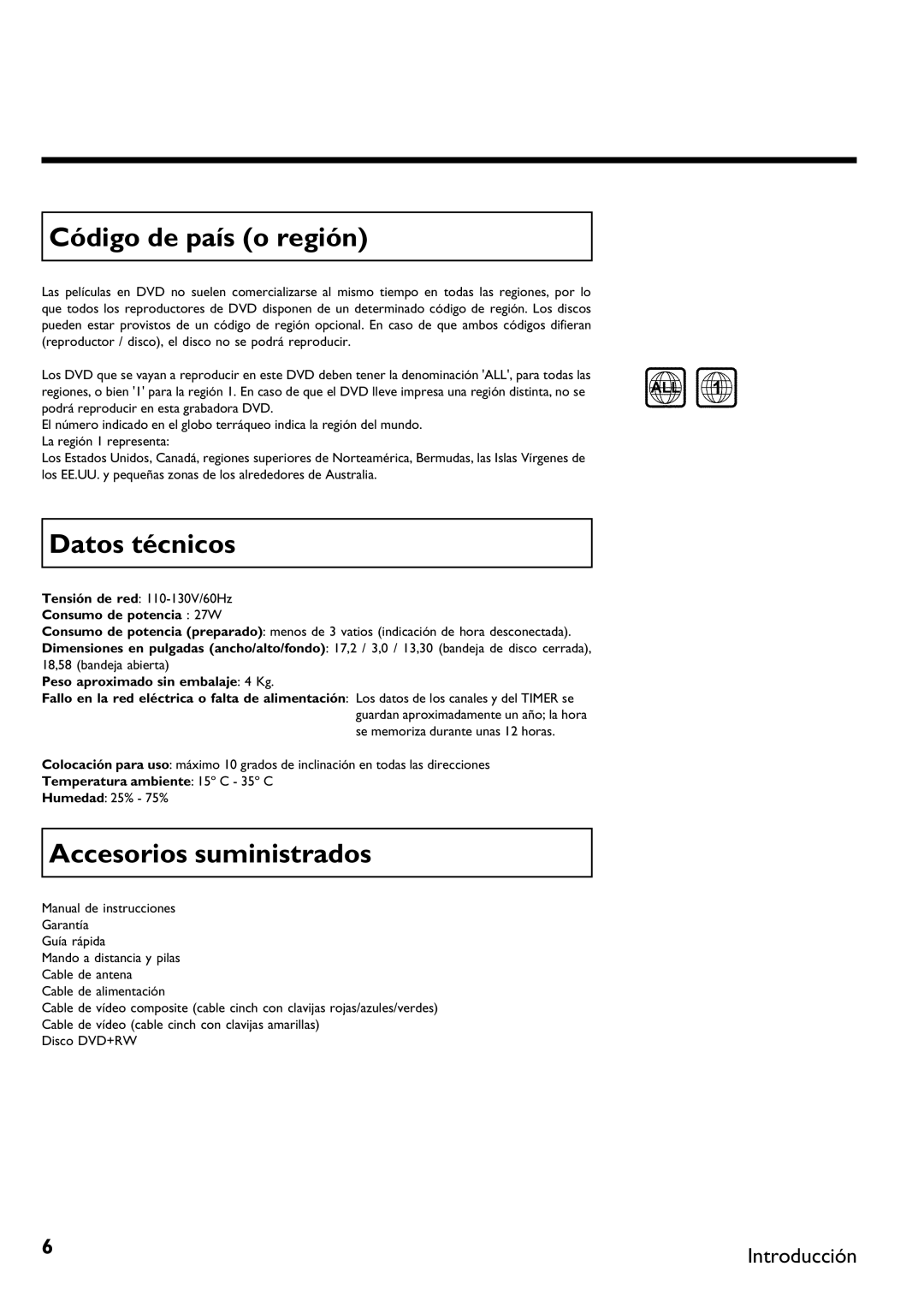 Philips DVDR 75 manual Código de país o región, Datos técnicos, Accesorios suministrados 