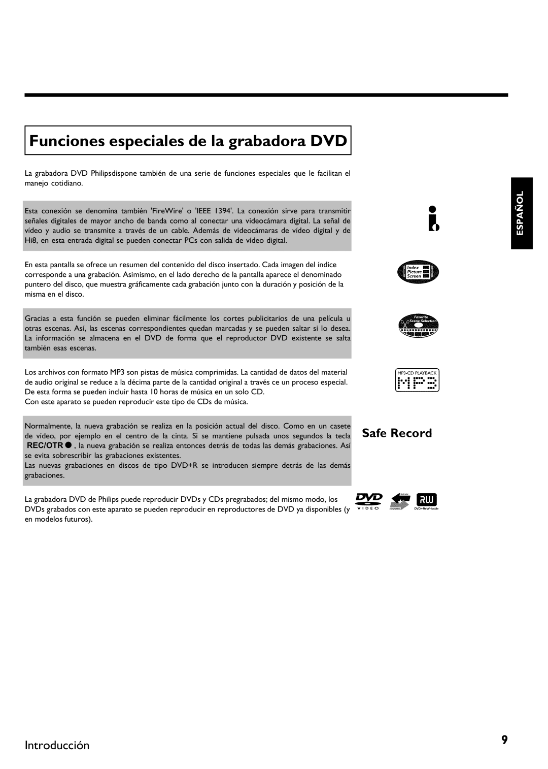 Philips DVDR 75 manual Funciones especiales de la grabadora DVD 