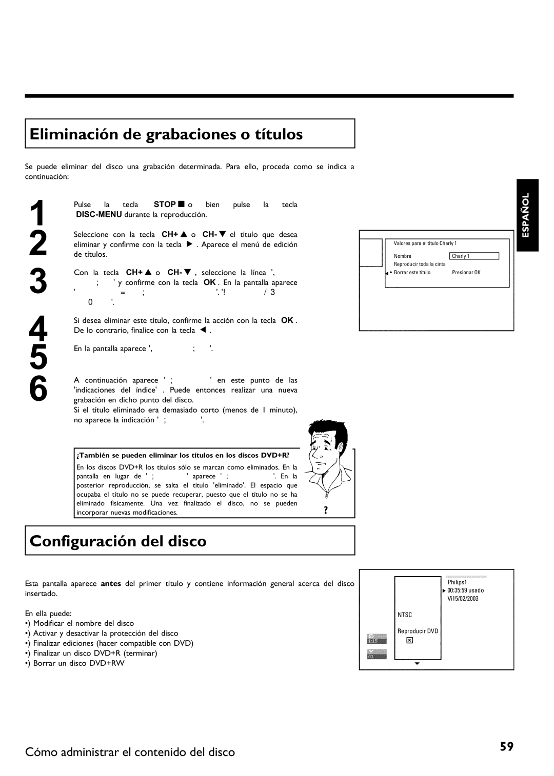 Philips DVDR 75 manual Eliminación de grabaciones o títulos, Configuración del disco 