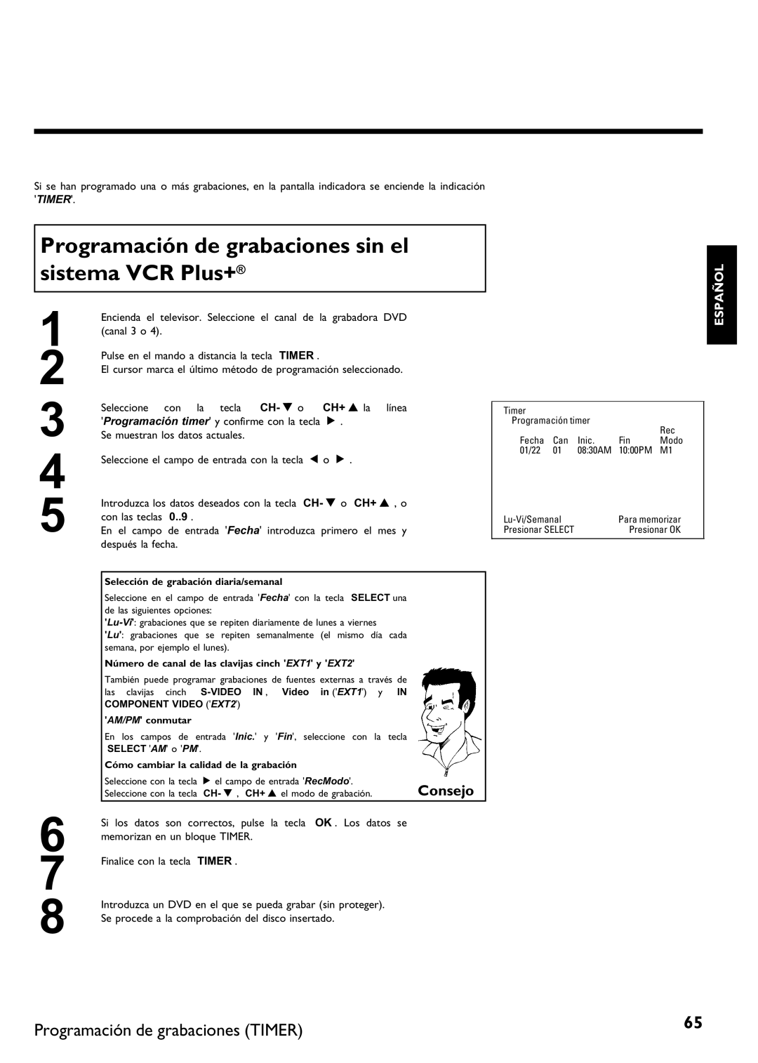 Philips DVDR 75 manual Programación de grabaciones sin el sistema VCR Plus+, CH+ a la línea 