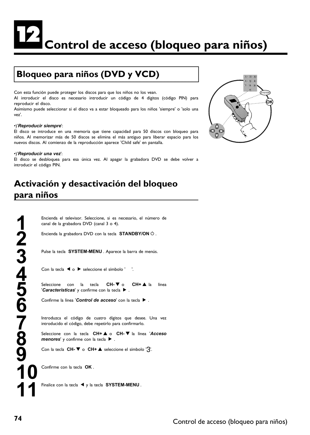 Philips DVDR 75 LControl de acceso bloqueo para ni, Bloqueo para ni DVD y VCD, SYSTEM-MENU . Aparece la barra de menús 