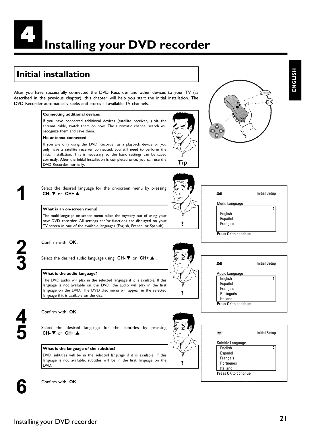 Philips DVDR 75 manual DInstalling your DVD recorder, Initial installation, CH- B or CH+ a 