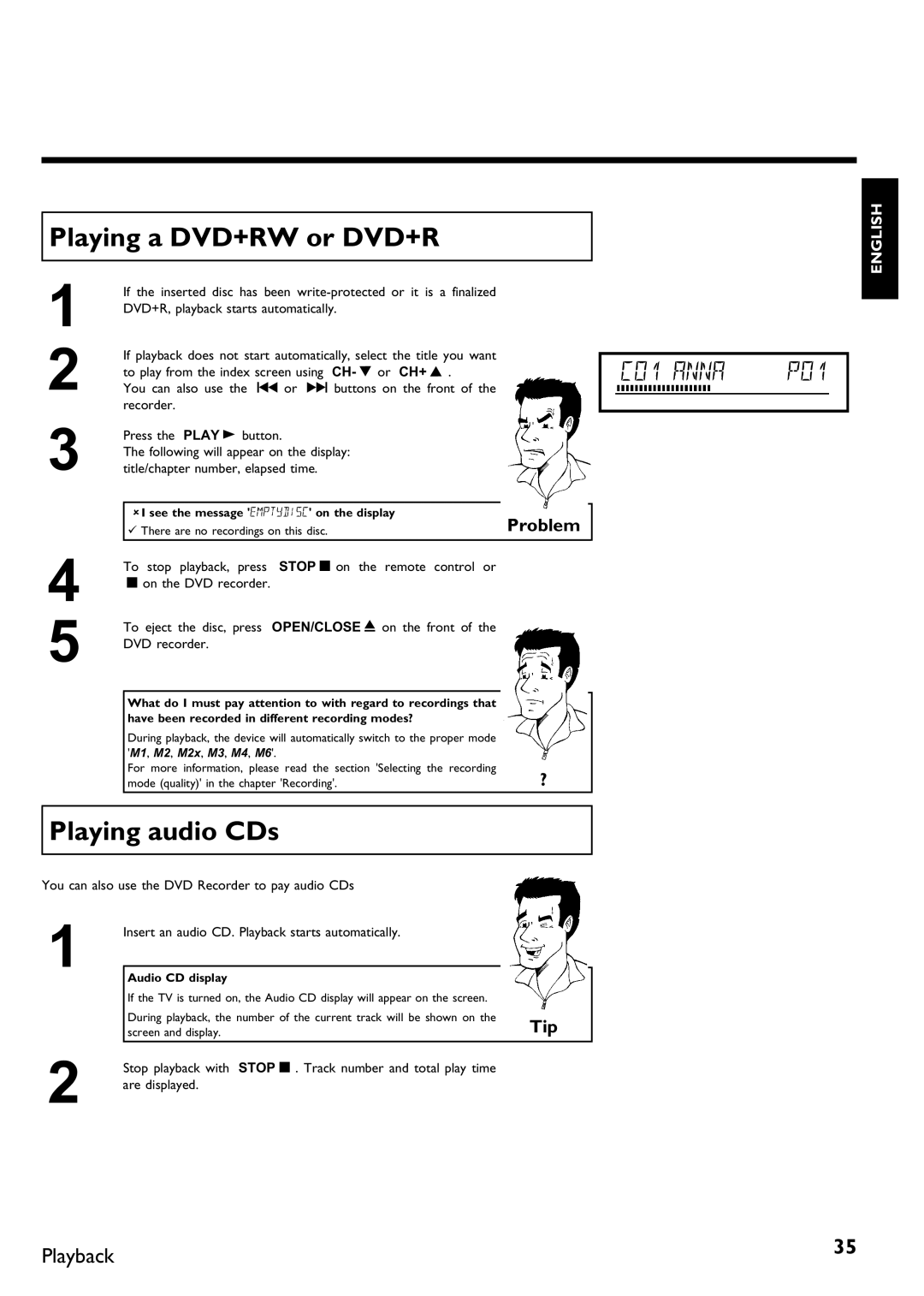 Philips DVDR 75 manual Playing a DVD+RW or DVD+R, Playing audio CDs, AI see the message on the display, Audio CD display 