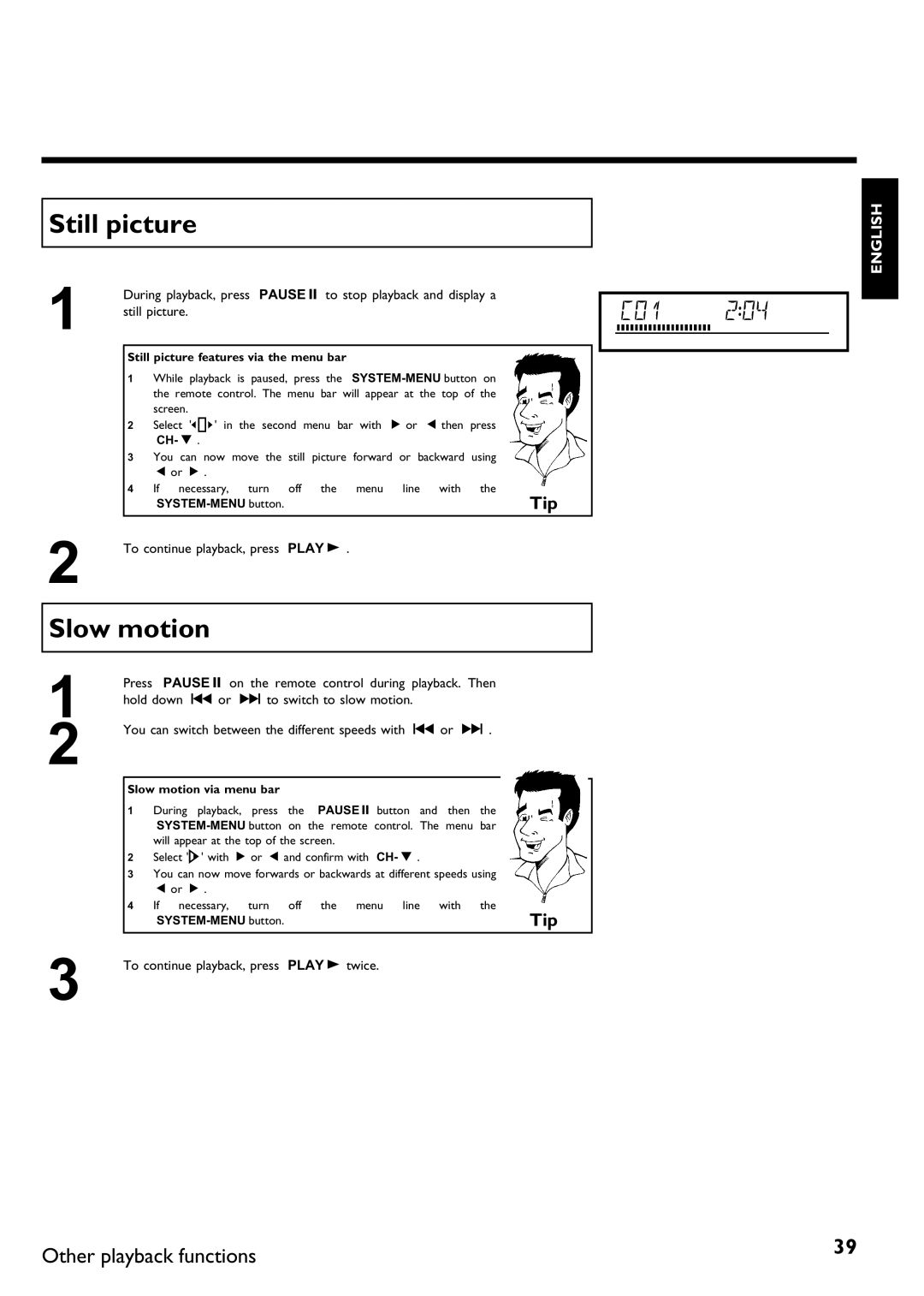 Philips DVDR 75 manual Still picture, Slow motion, Other playback functions 