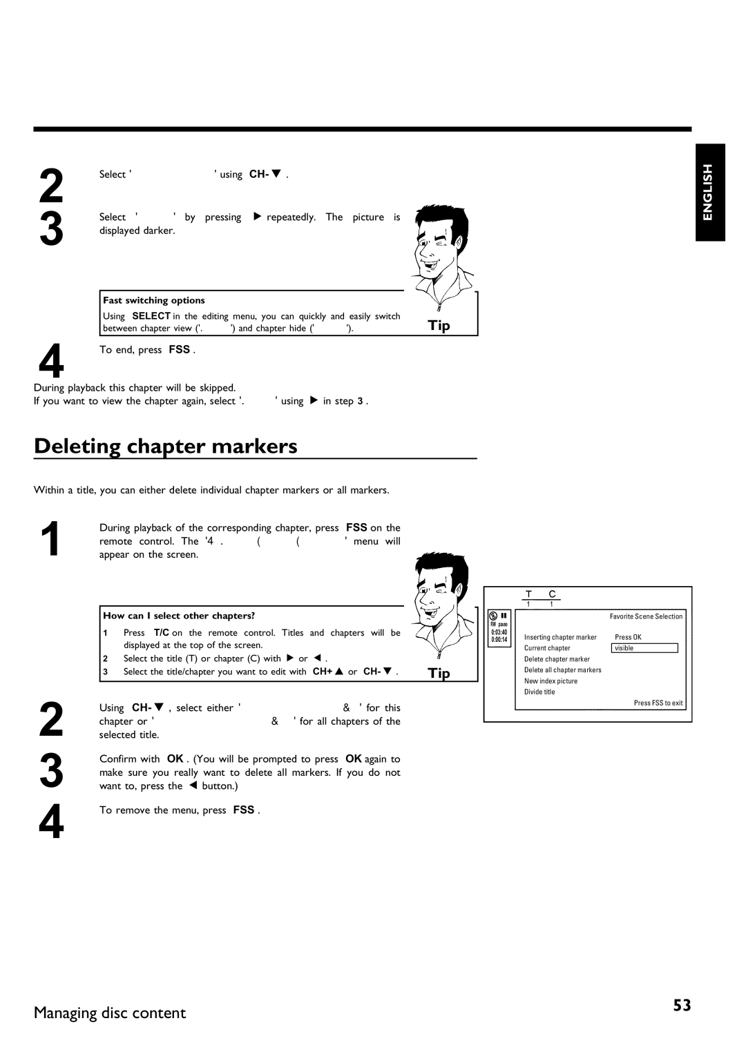 Philips DVDR 75 manual Deleting chapter markers, Fast switching options 