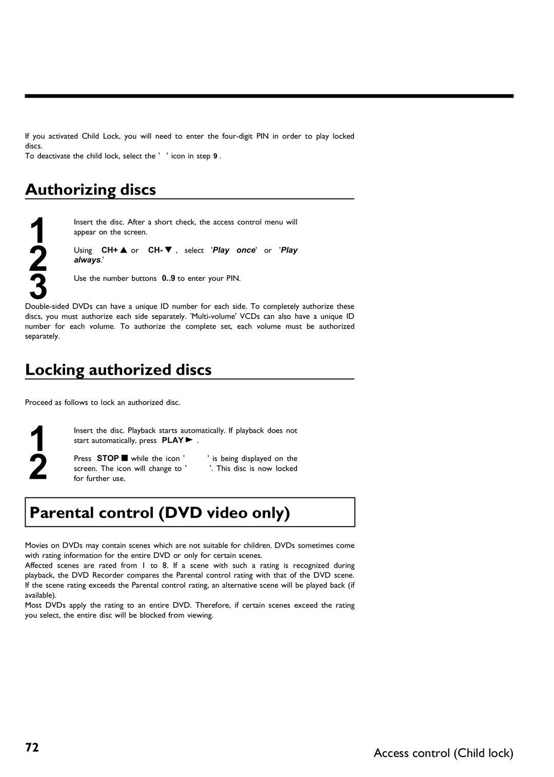 Philips DVDR 75 manual Authorizing discs, Locking authorized discs, Parental control DVD video only, For further use 