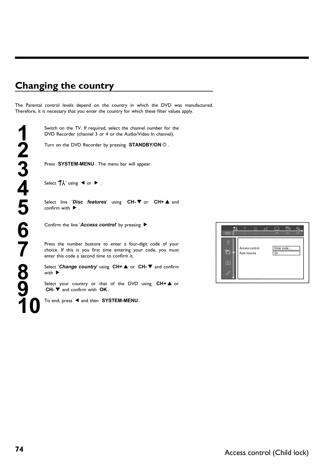 Philips DVDR 75 manual Changing the country 