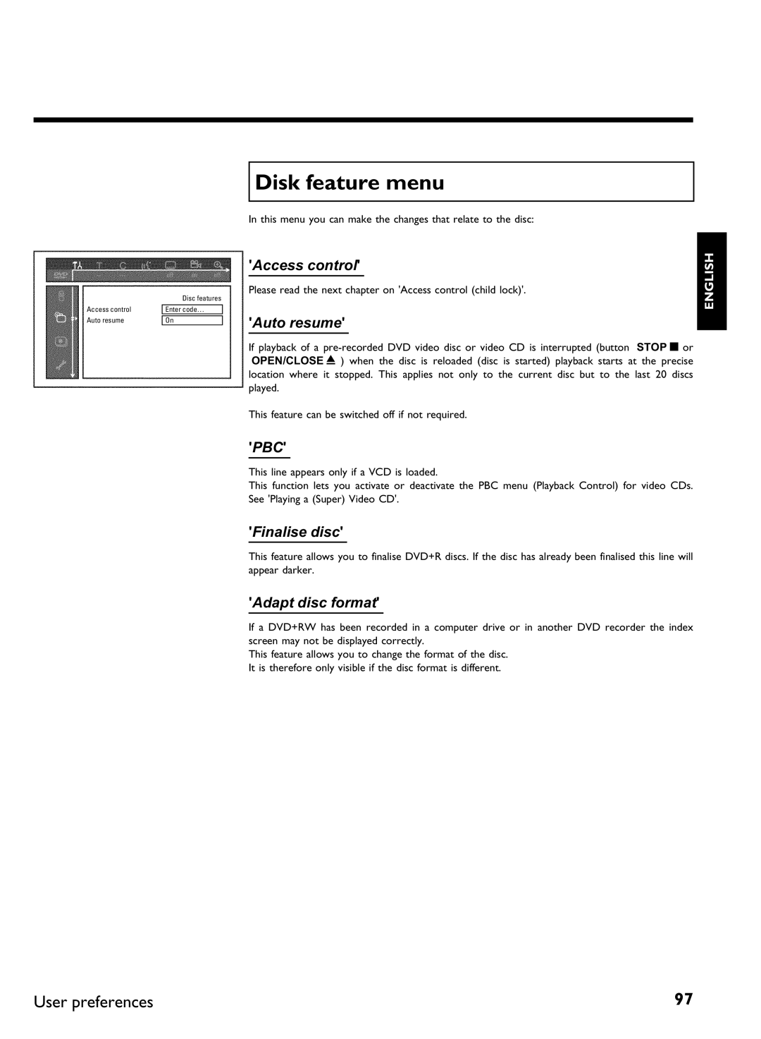 Philips DVDR 77/00, DVDR 77/02 manual Disk feature menu, Access control, Auto resume, Adapt disc format 