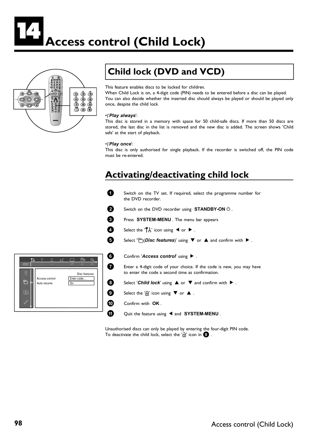 Philips DVDR 77/02, DVDR 77/00 manual NAccess control Child Lock, Child lock DVD and VCD, Activating/deactivating child lock 