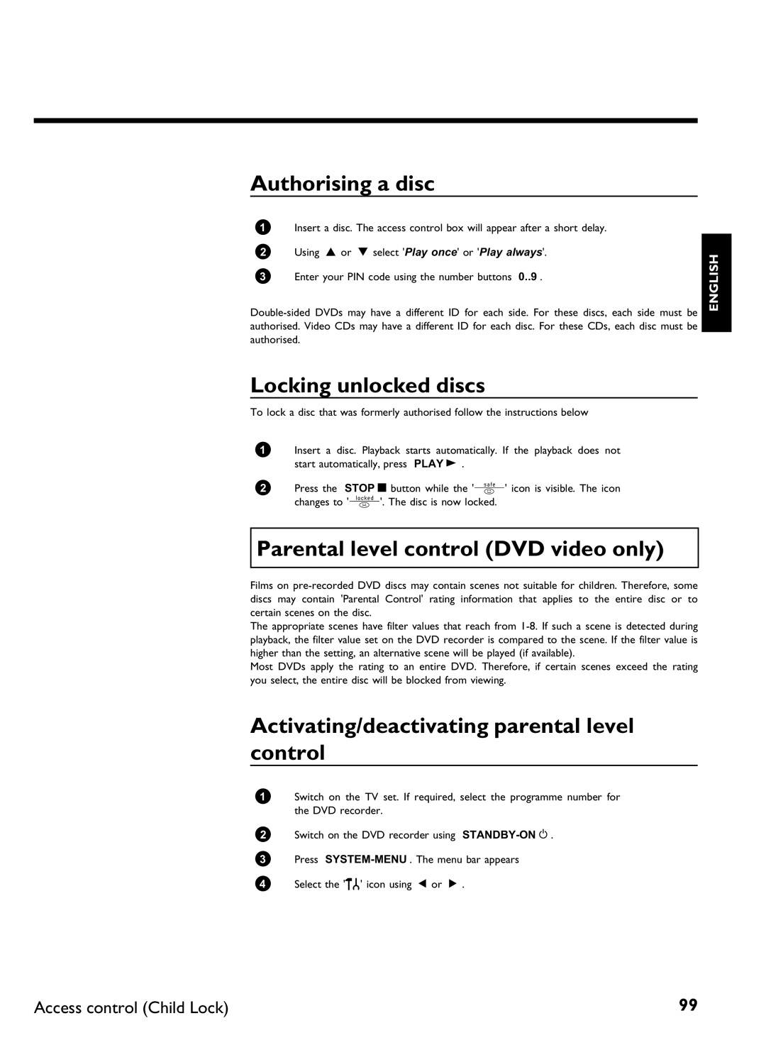 Philips DVDR 77/00, DVDR 77/02 manual Authorising a disc, Locking unlocked discs, Parental level control DVD video only 