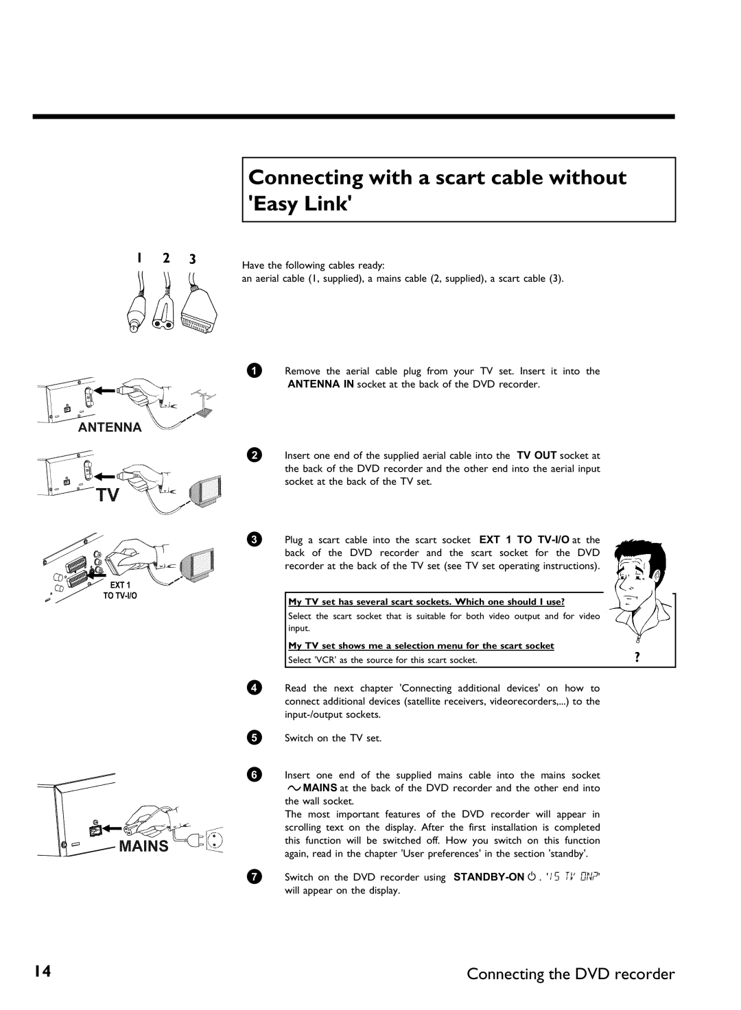 Philips DVDR 77/02, DVDR 77/00 manual Connecting with a scart cable without Easy Link 