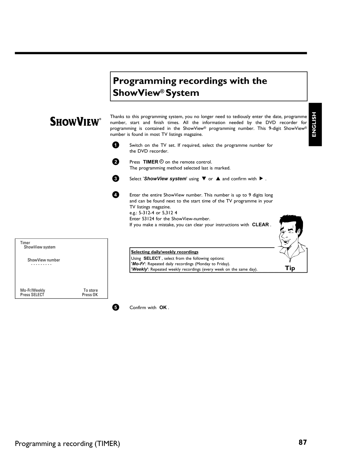 Philips DVDR 77/00, DVDR 77/02 manual Programming recordings with the ShowView System 