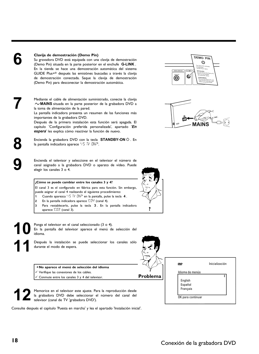 Philips DVDR 80 manual Problema, Elegir los canales 3 o, Ponga el televisor en el canal seleccionado 3 o 