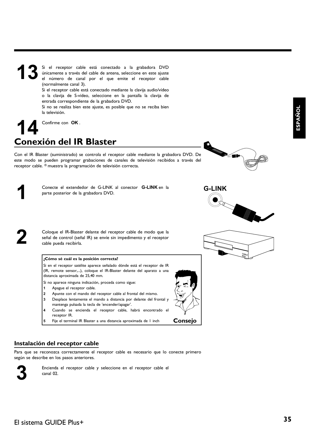 Philips DVDR 80 manual Conexión del IR Blaster, Instalación del receptor cable, Cable pueda recibirla 