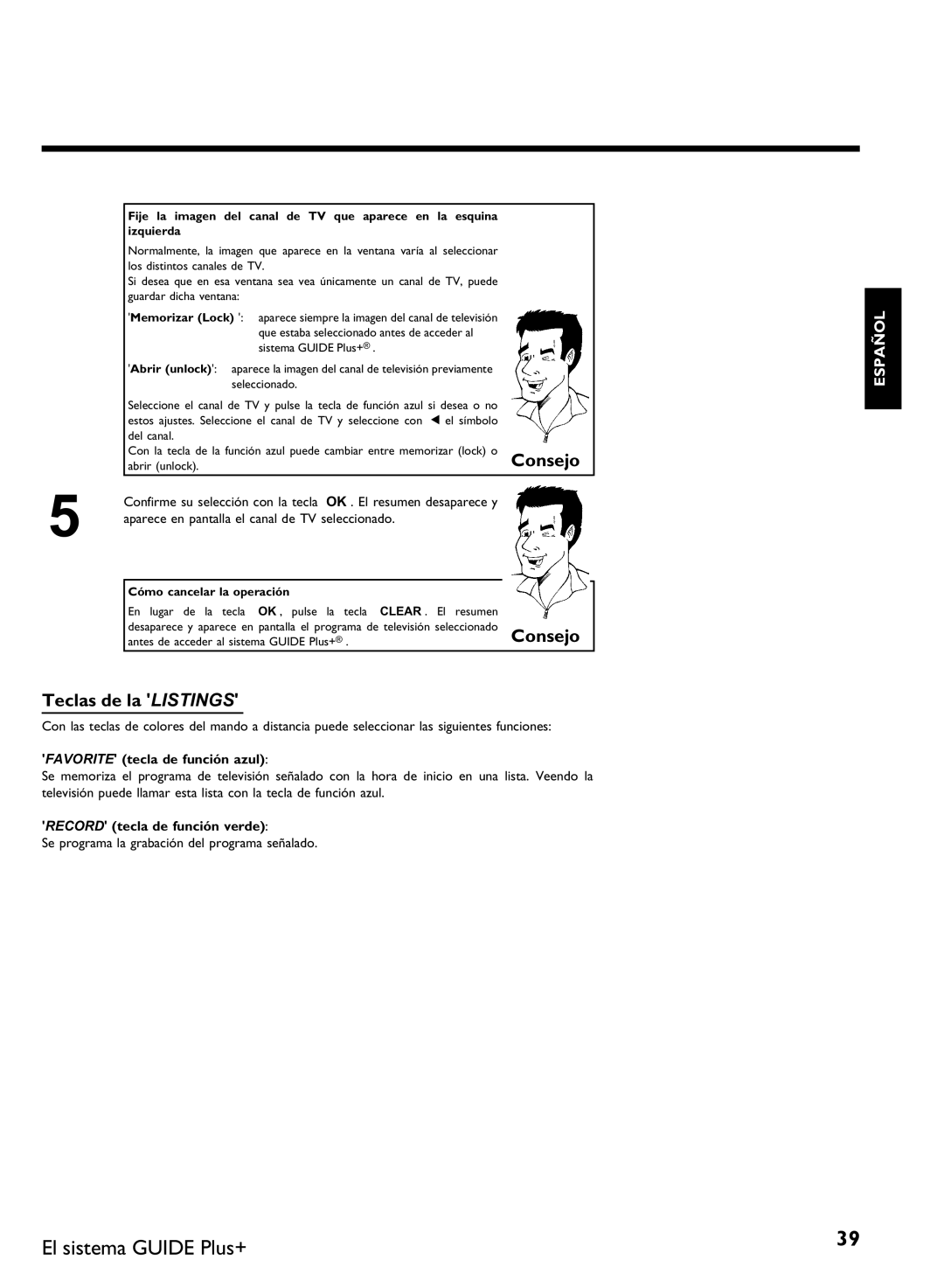 Philips DVDR 80 manual Consejo, Teclas de la Listings, Favorite tecla de función azul, Record tecla de función verde 