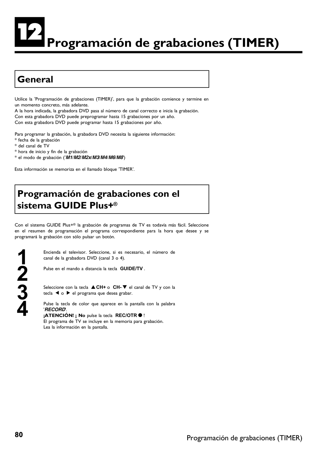 Philips DVDR 80 manual LProgramación de grabaciones Timer, Programación de grabaciones con el sistema Guide Plus+ 