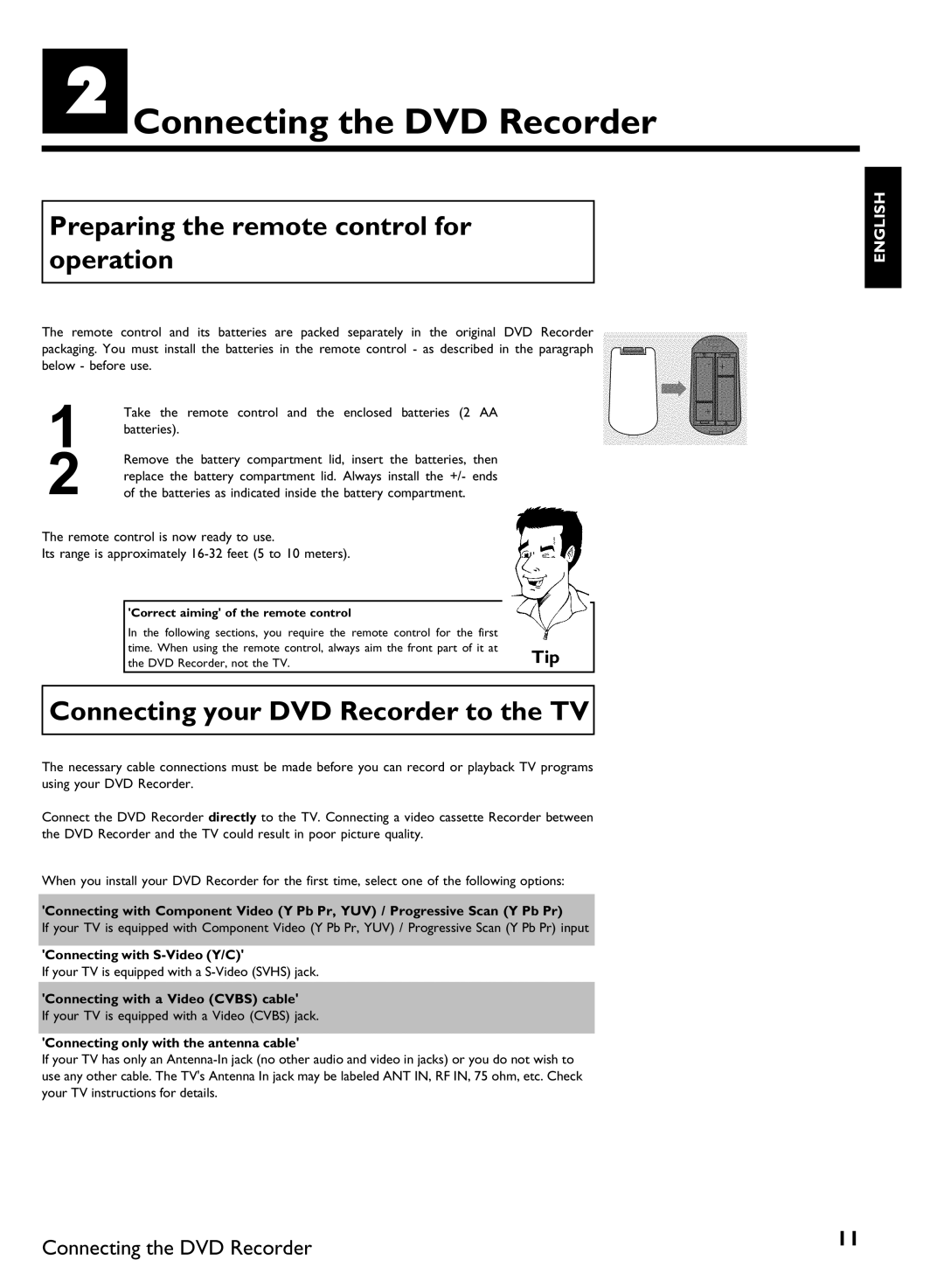 Philips DVDR 80 manual BConnecting the DVD Recorder, Preparing the remote control for operation, Tip 