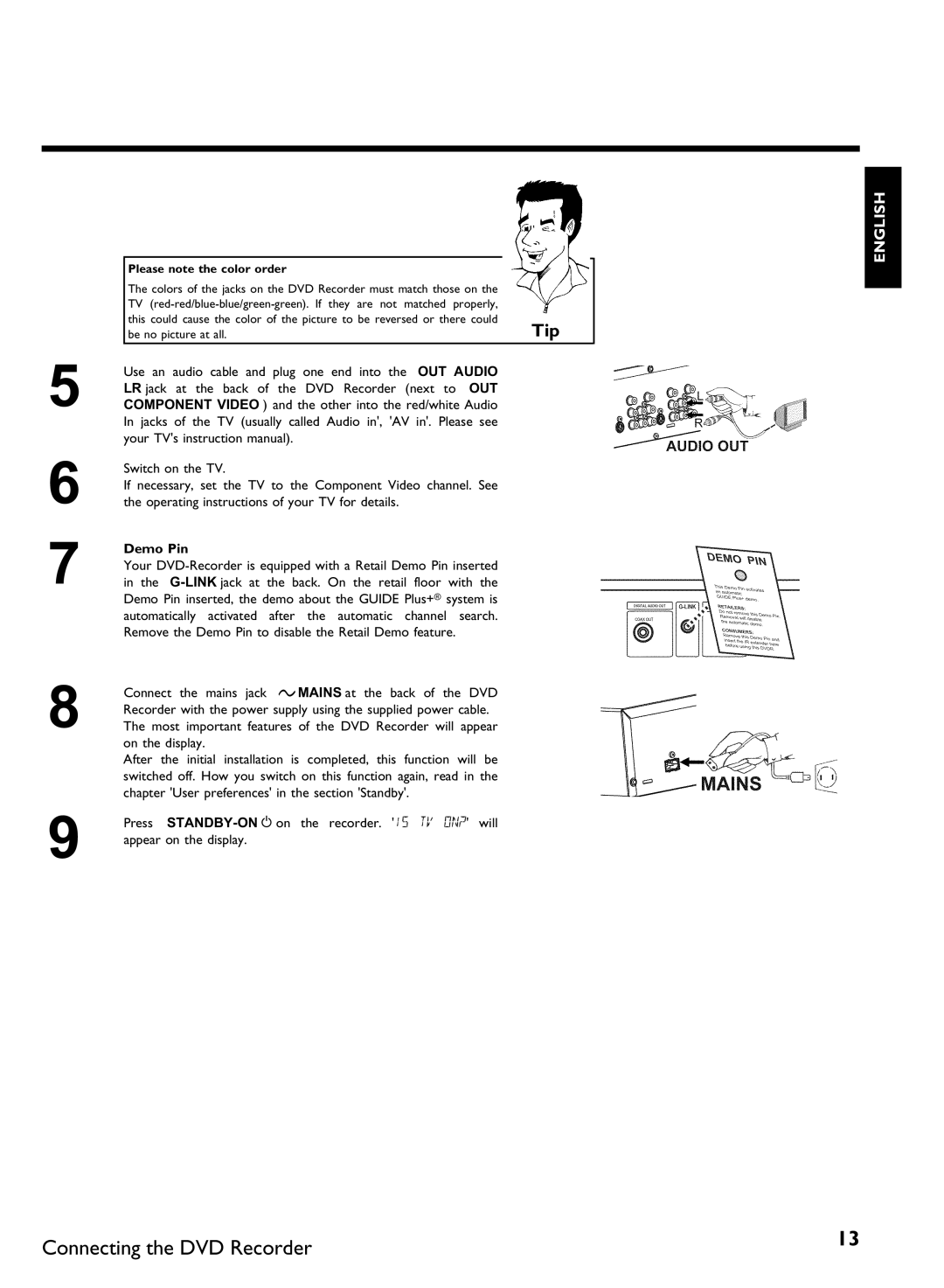 Philips DVDR 80 manual Demo Pin, Please note the color order 