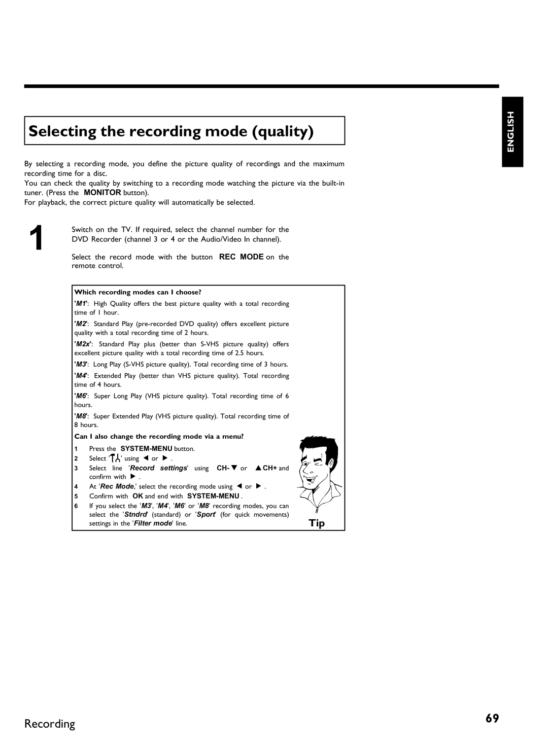 Philips DVDR 80 manual Selecting the recording mode quality, Which recording modes can I choose? 