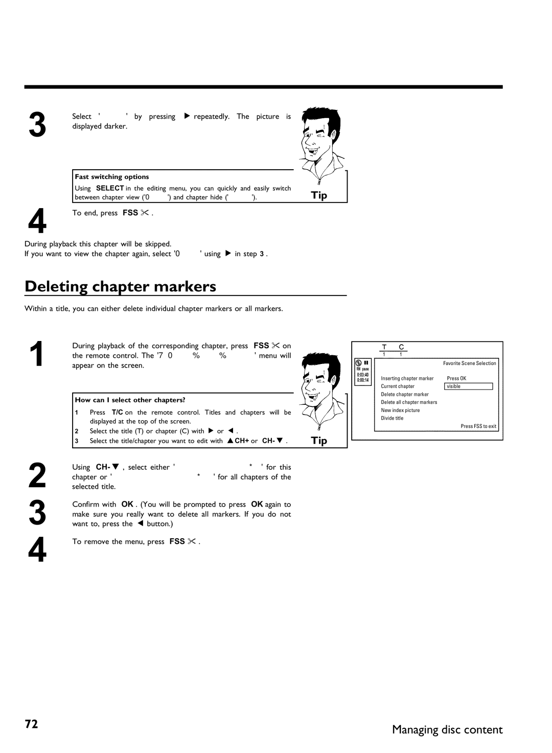 Philips DVDR 80 manual Deleting chapter markers, Fast switching options 