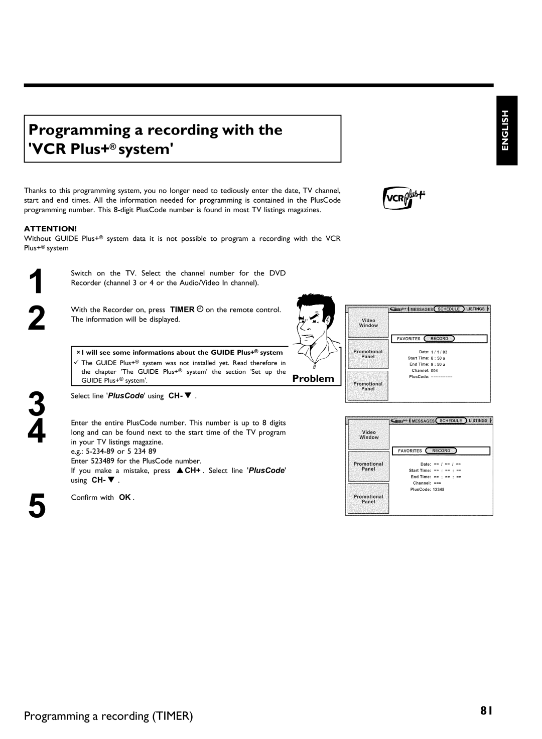 Philips DVDR 80 manual Programming a recording with the VCR Plus+ system, Select line PlusCode using CH- B 