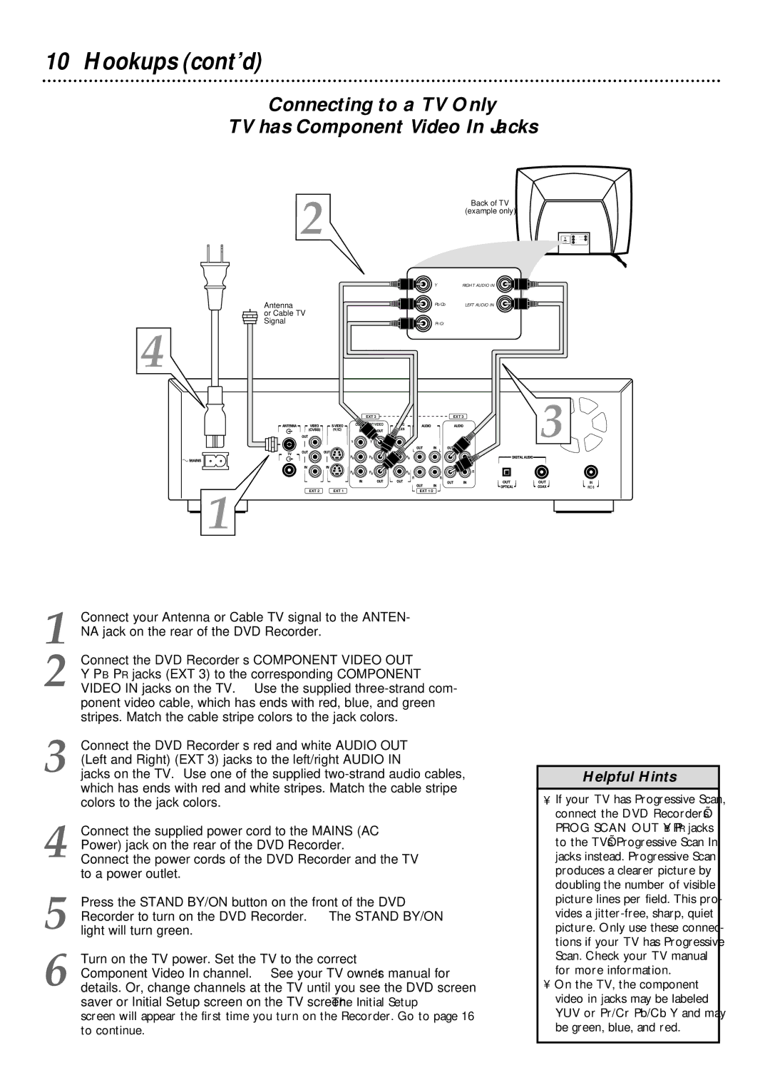 Philips DVDR1000 owner manual Hookups cont’d, Connecting to a TV Only TV has Component Video In Jacks 