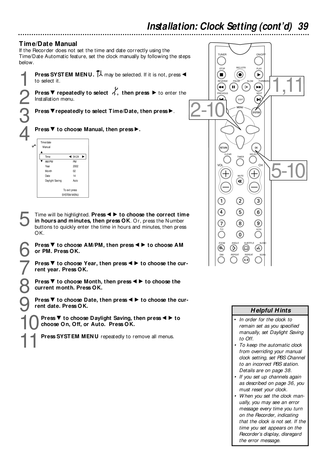 Philips DVDR1000 owner manual Time/Date Manual, Press 9 repeatedly to select , then press to enter 