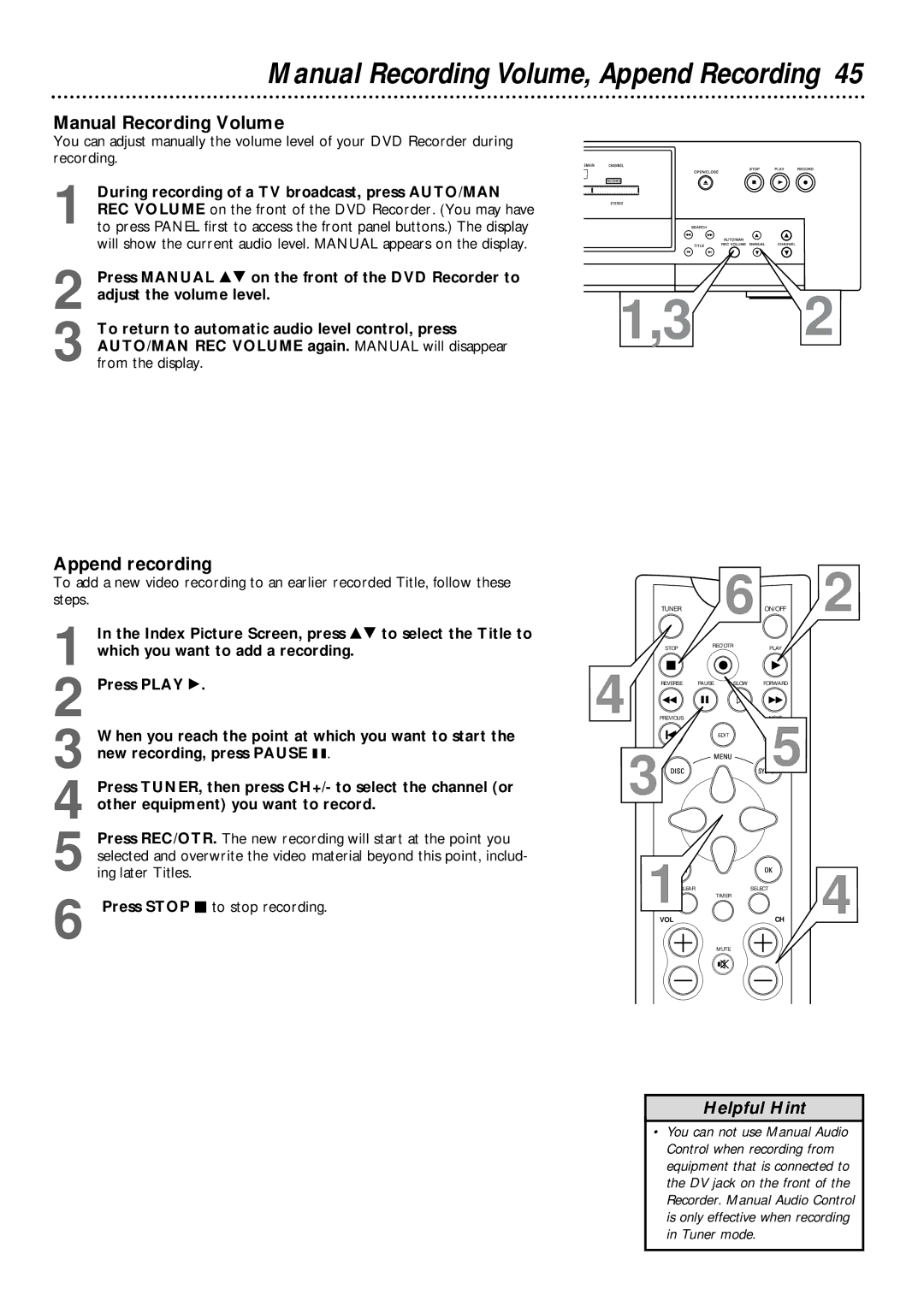 Philips DVDR1000 owner manual Manual Recording Volume, Append Recording, Append recording 