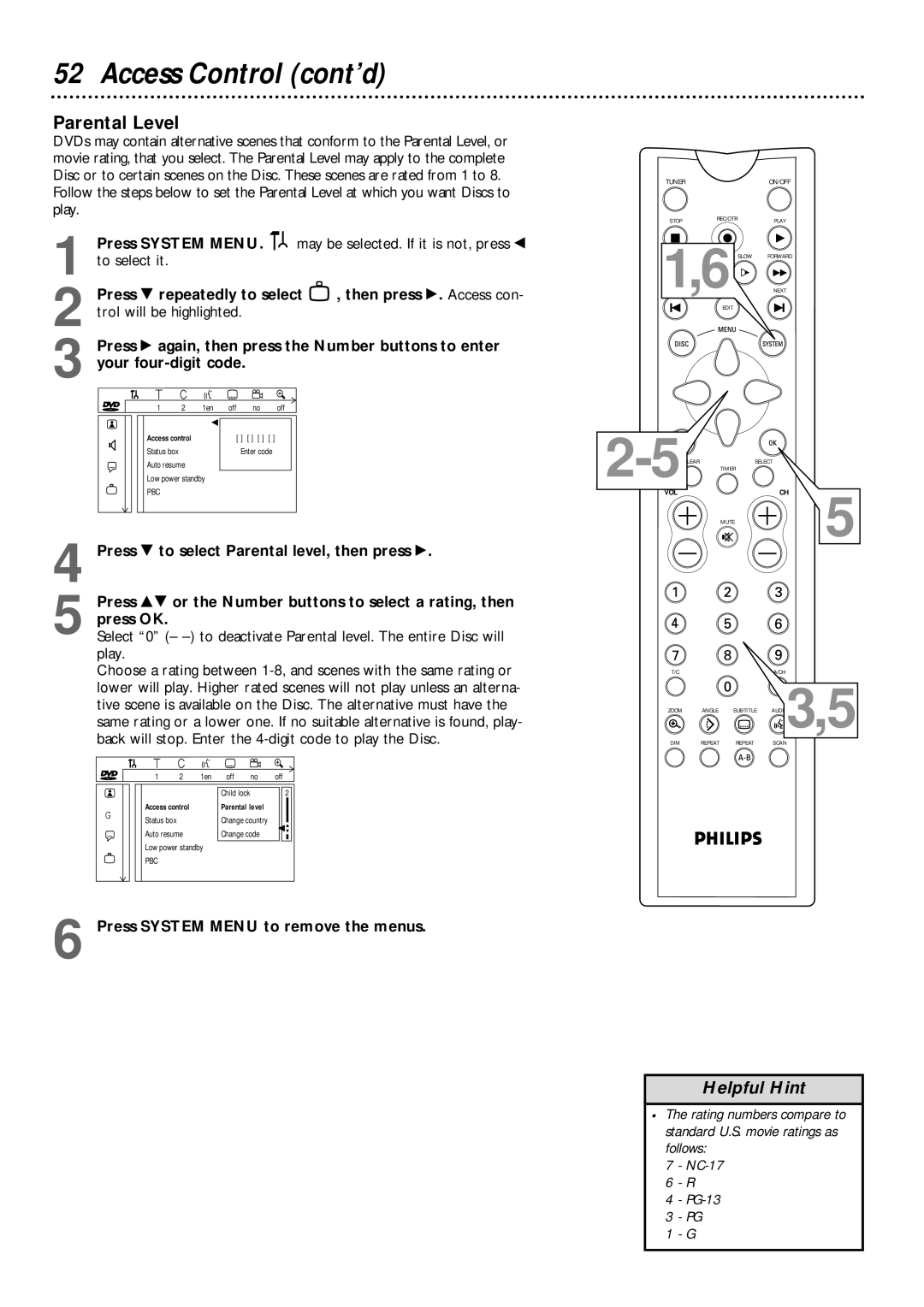 Philips DVDR1000 owner manual Parental Level, Press 9 repeatedly to select Then press . Access con 