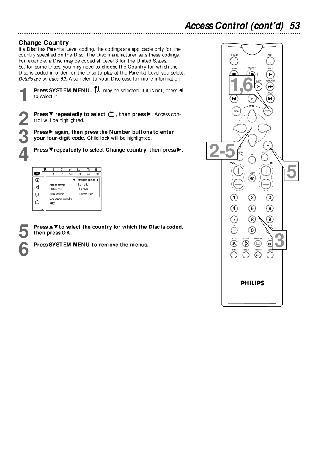 Philips DVDR1000 owner manual Access Control contd, Change Country 