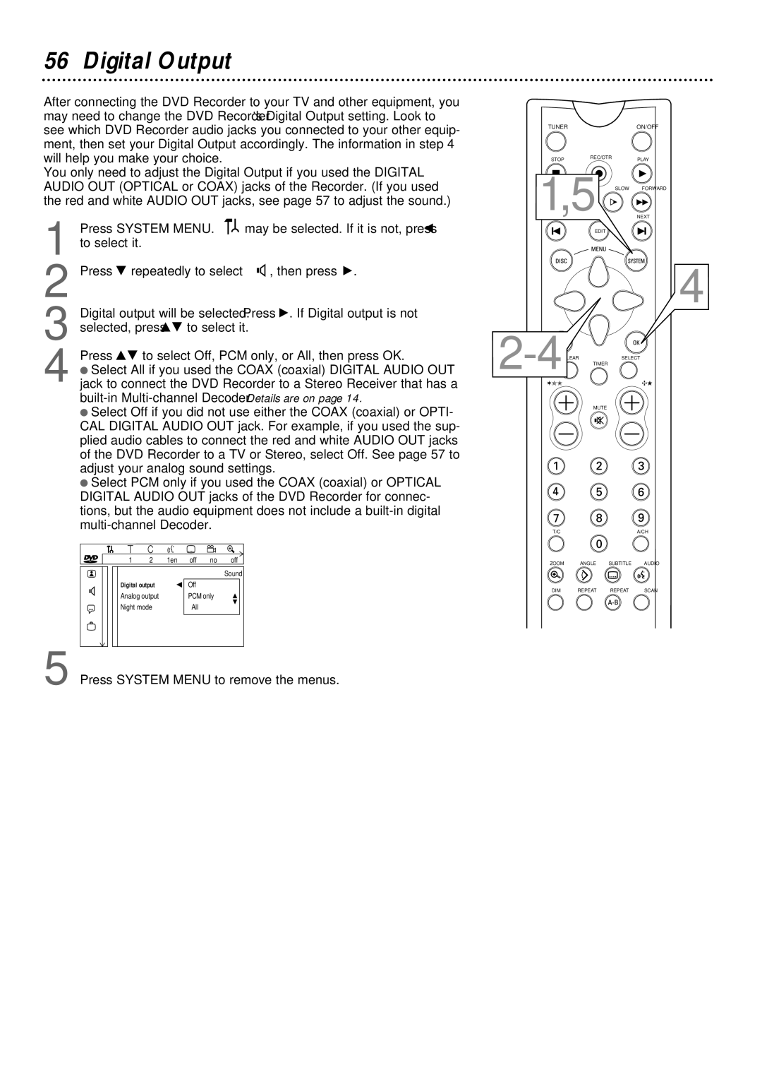 Philips DVDR1000 owner manual Digital Output, Press 9 repeatedly to select G, then press 