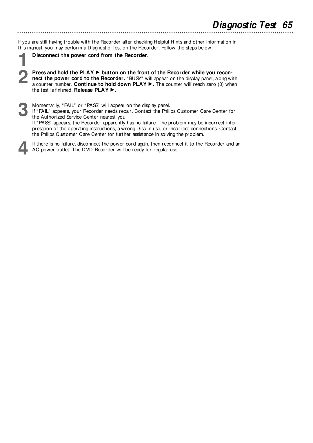 Philips DVDR1000 owner manual Diagnostic Test 