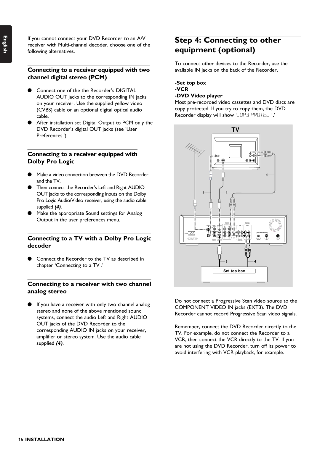 Philips DVDR1500 warranty Connecting to other equipment optional, Connecting to a receiver equipped with Dolby Pro Logic 