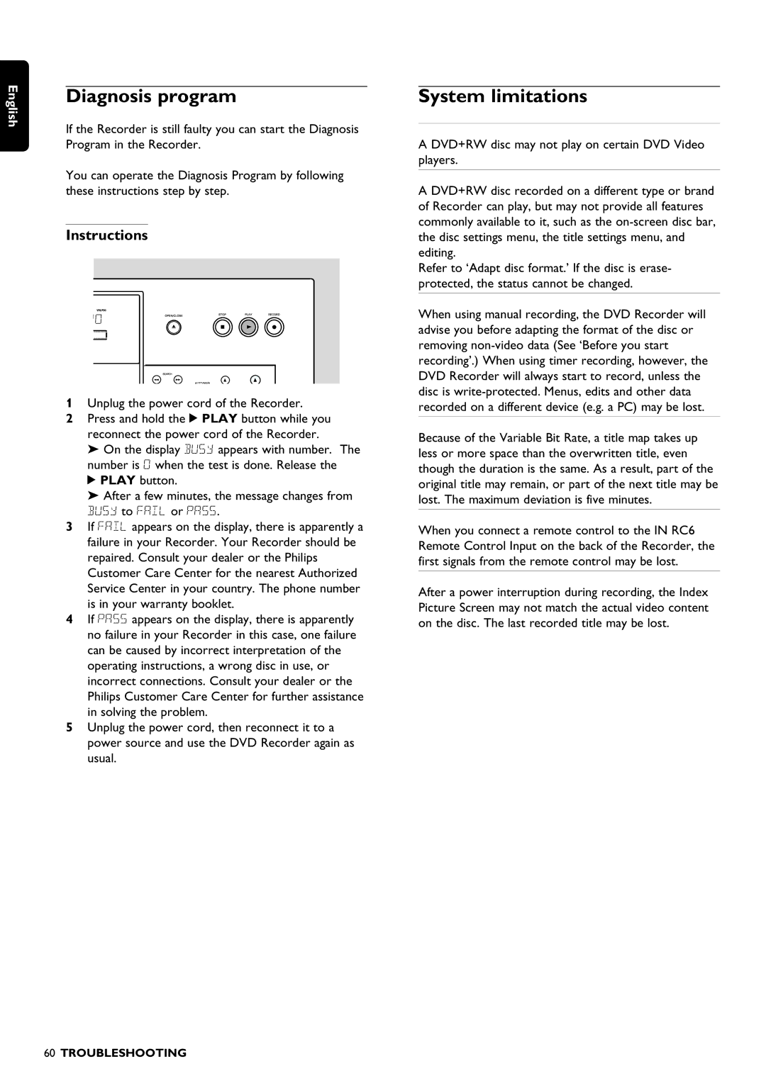 Philips DVDR1500 warranty Diagnosis program, System limitations, Instructions 