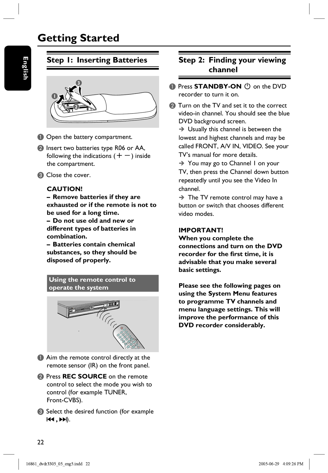 Philips DVDR3305 user manual Getting Started, Inserting Batteries Finding your viewing channel 