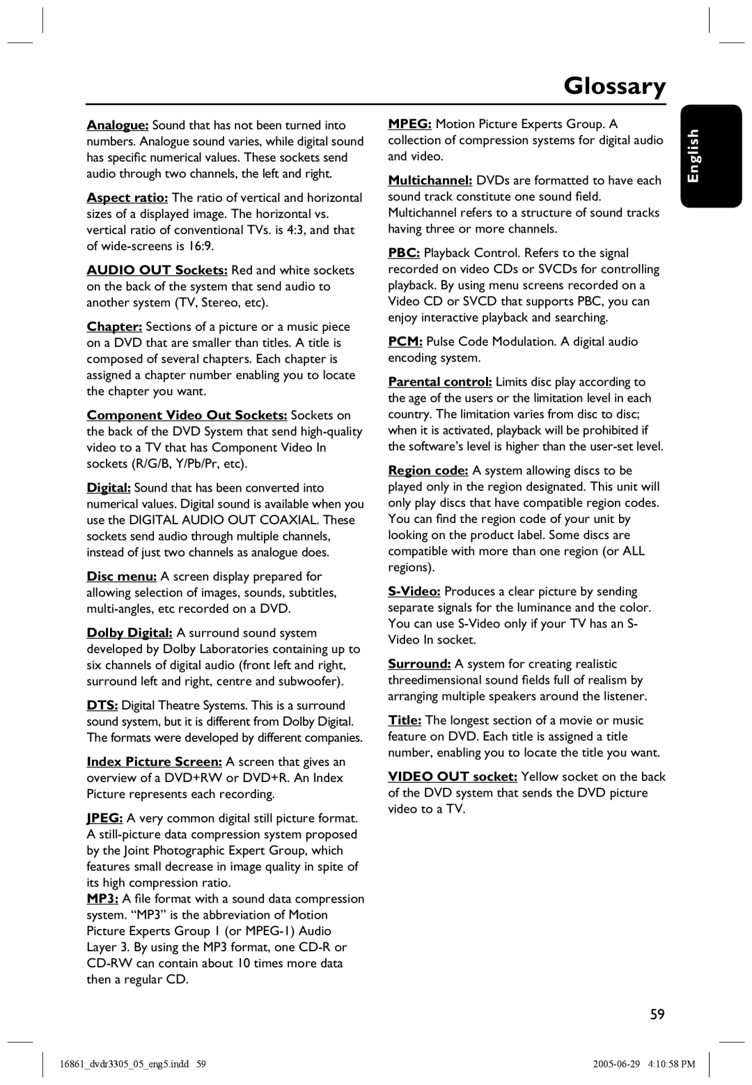 Philips DVDR3305 user manual Glossary, PCM Pulse Code Modulation. a digital audio encoding system 