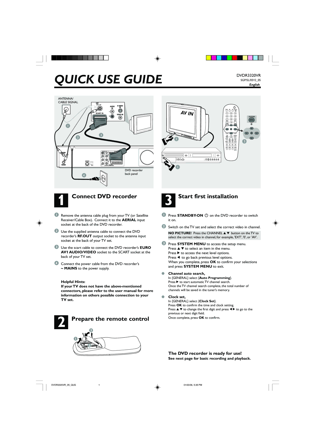 Philips DVDR3320V/05B, DVDR3320VR user manual Connect DVD recorder, Prepare the remote control Start first installation 