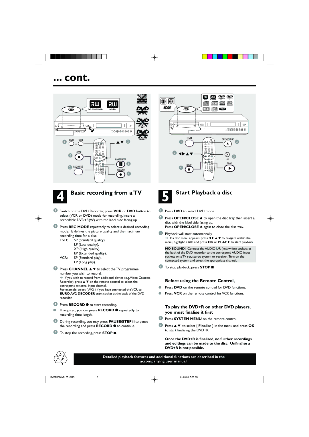 Philips DVDR3320VR Basic recording from a TV, Start Playback a disc, 2 3, Before using the Remote Control, Super Video 