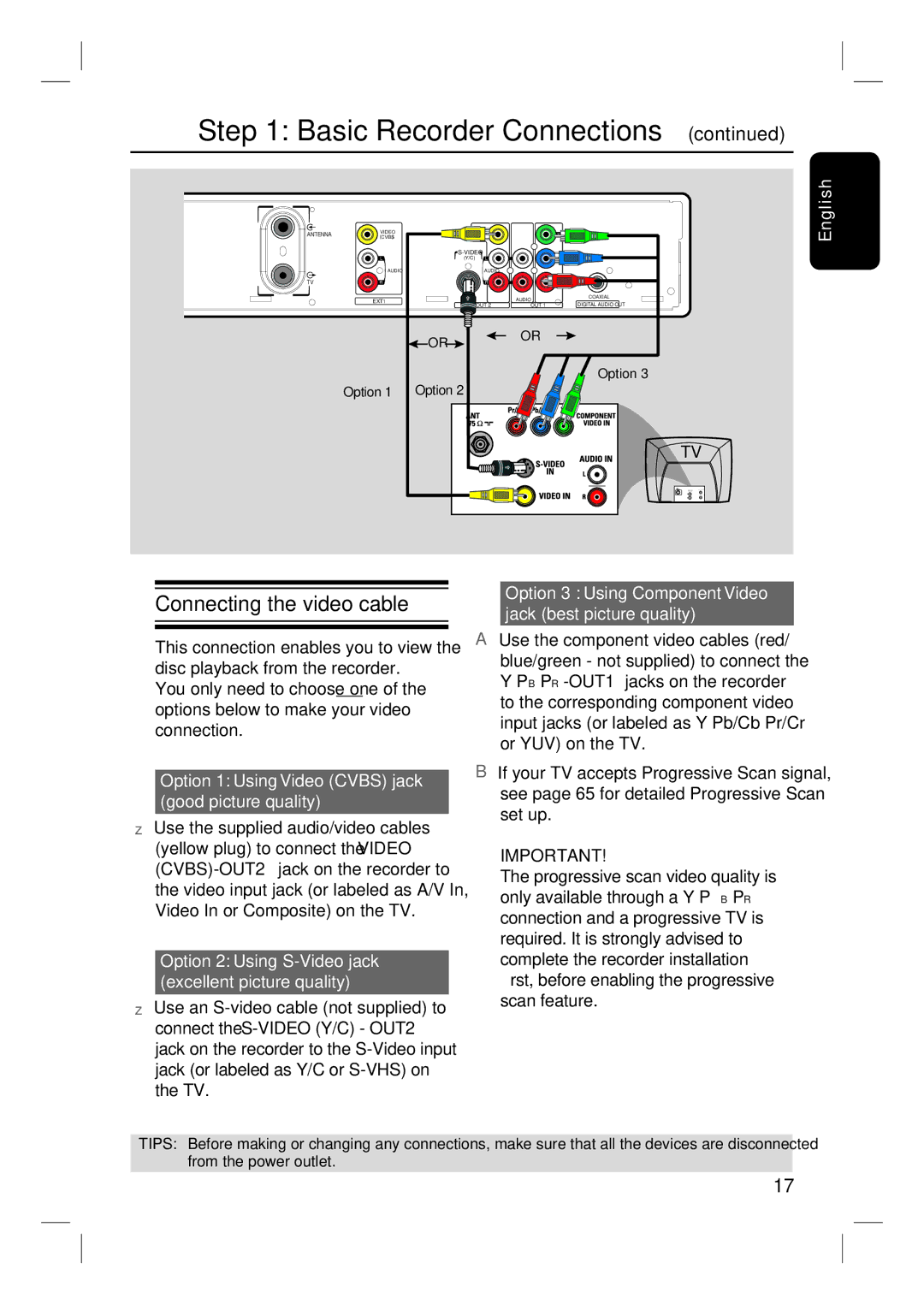 Philips DVDR3350H user manual Connecting the video cable, Option 3 Using Component Video jack best picture quality 