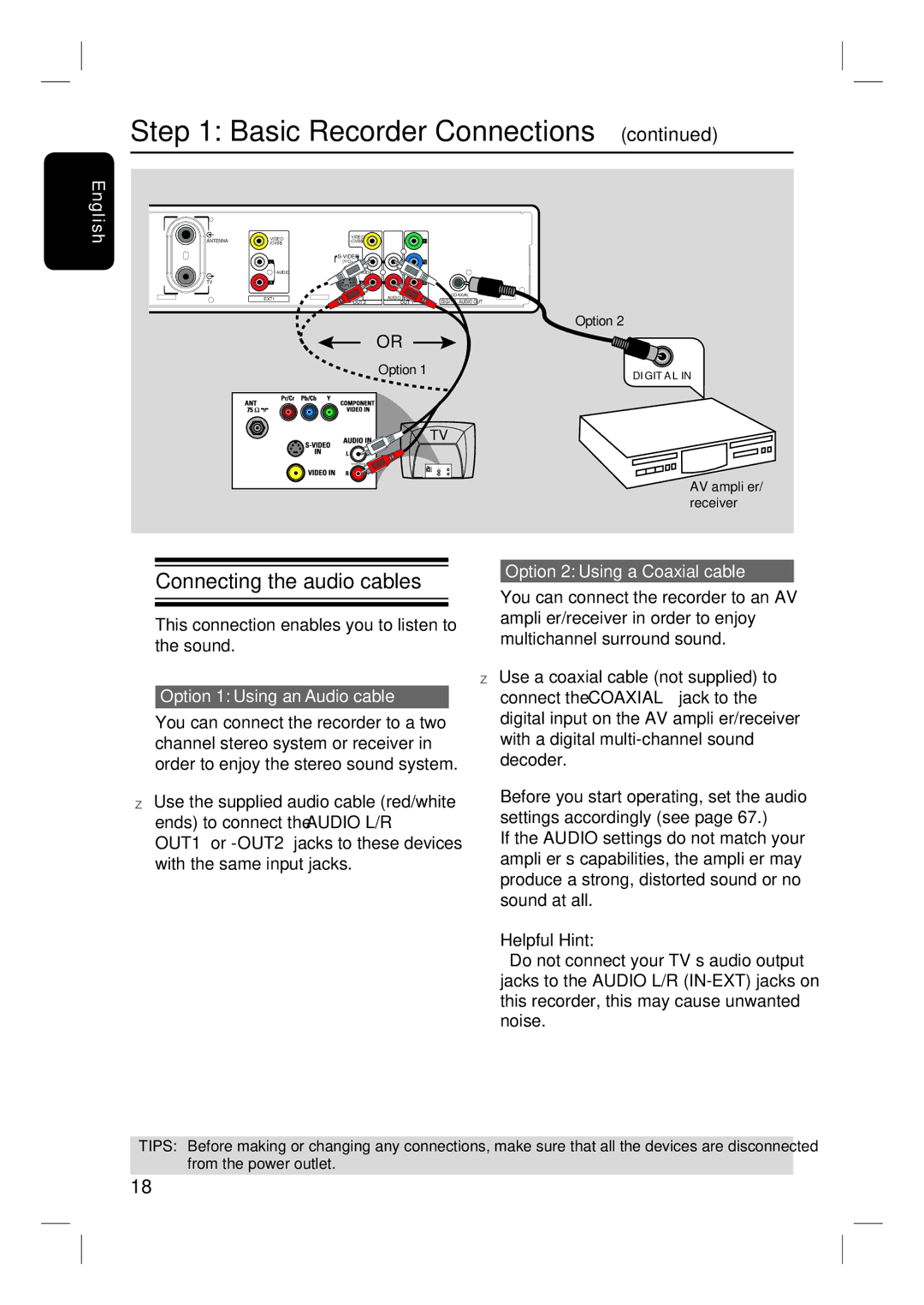 Philips DVDR3350H user manual Connecting the audio cables, This connection enables you to listen to the sound 