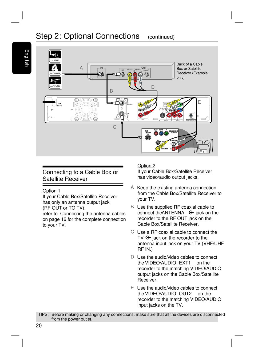 Philips DVDR3350H user manual Connecting to a Cable Box or Satellite Receiver 