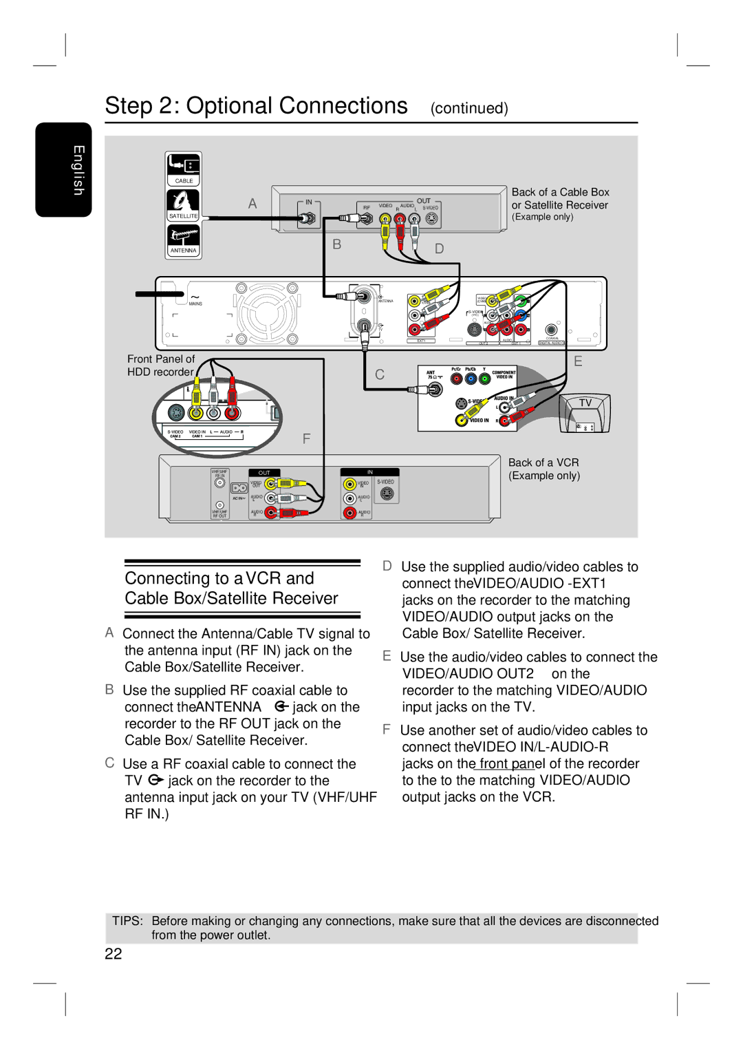 Philips DVDR3350H user manual Connecting to a VCR and Cable Box/Satellite Receiver 