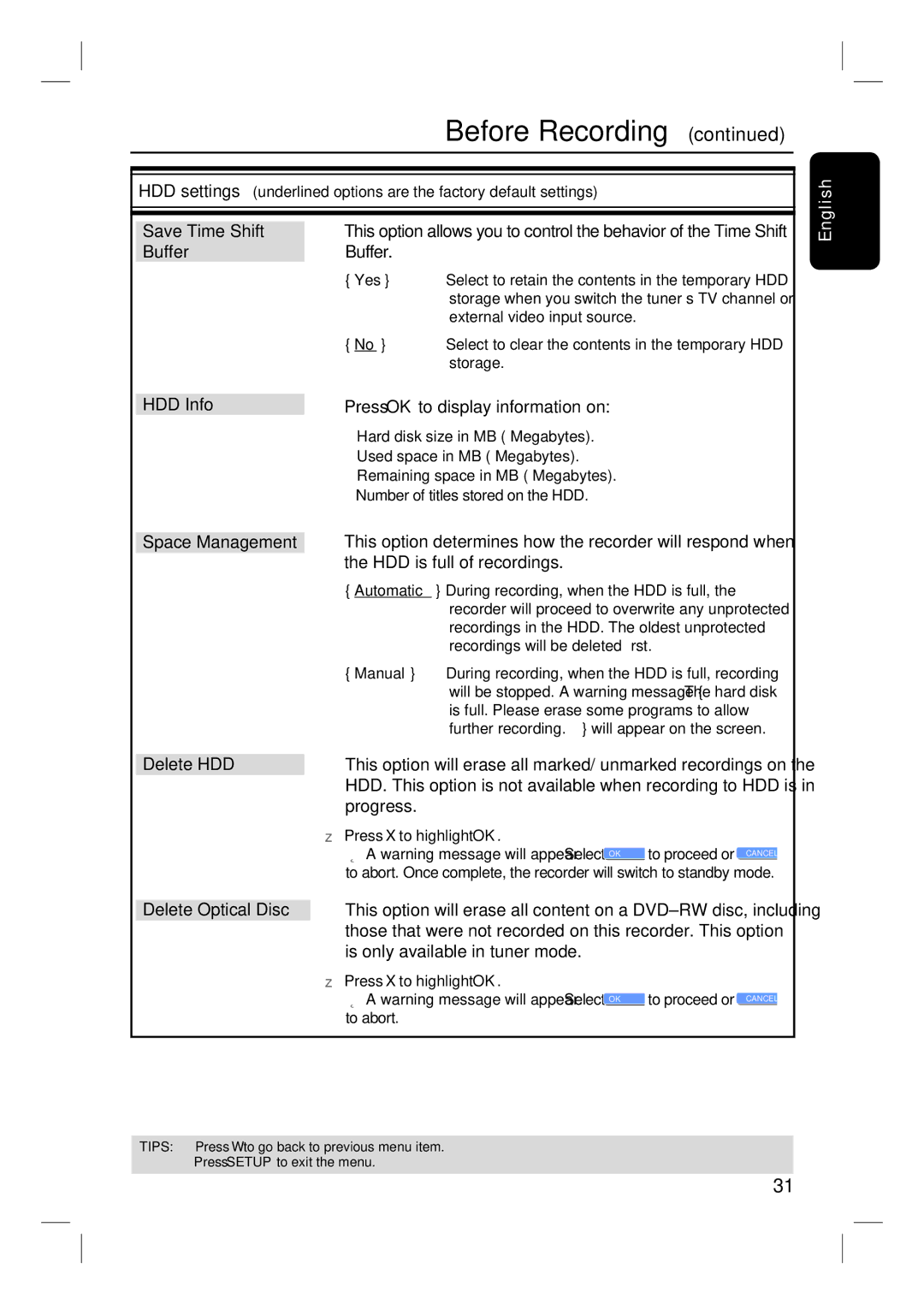 Philips DVDR3350H user manual Save Time Shift Buffer, HDD Info, Delete HDD, Delete Optical Disc 